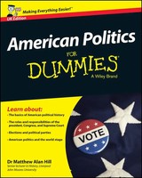 American Politics For Dummies, Uk Edition | Matthew Alan Hill | Englisch | Buch