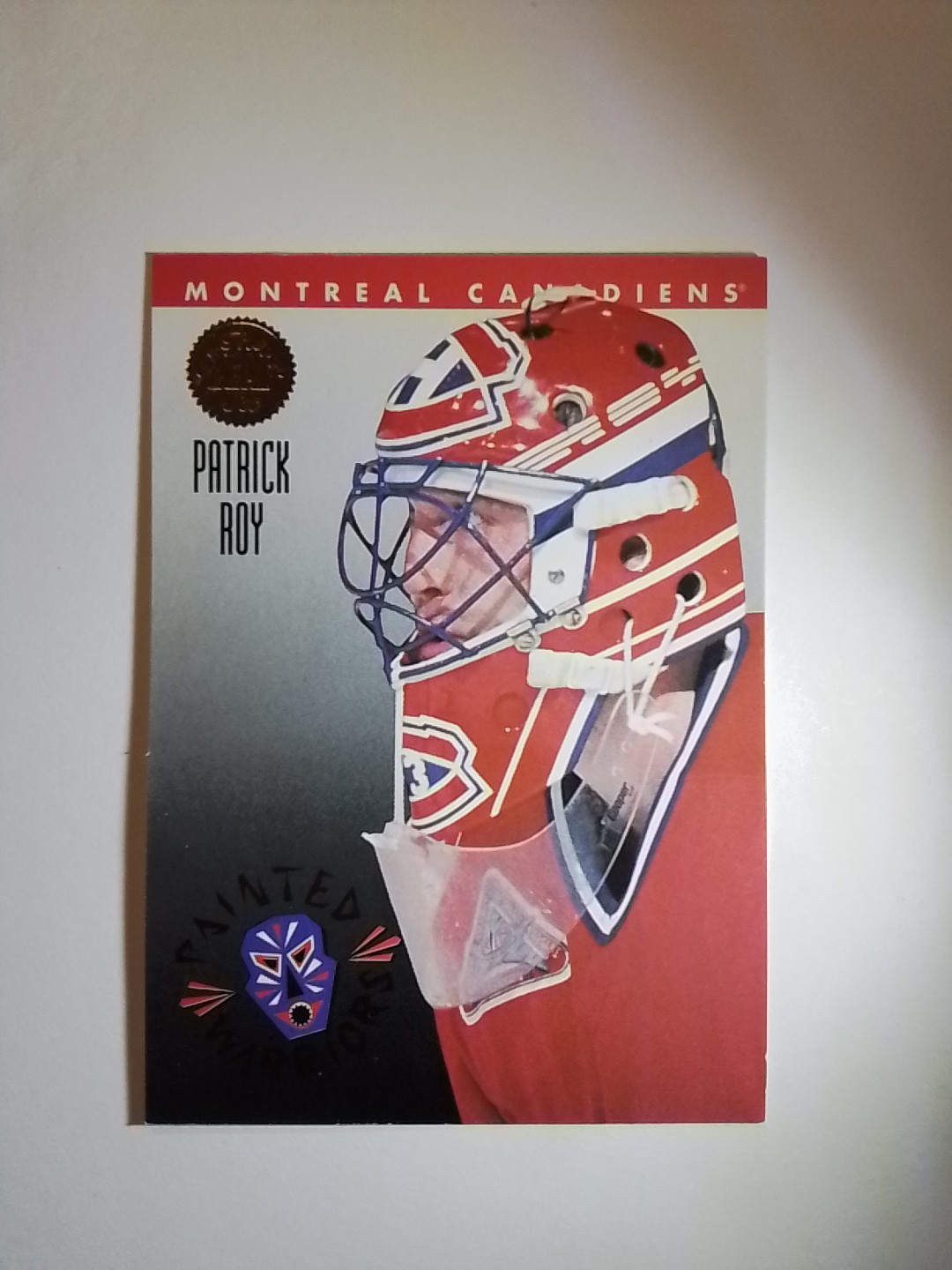 1993-94 Leaf Painted Warriors #4 Patrick Roy Canadiens