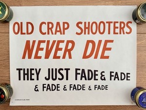 Harolds Club Casino Reno Poster 11 X 14 Home Party Old Crap Shooters Never Die