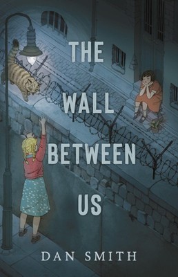 The Wall Between Us Dan Smith