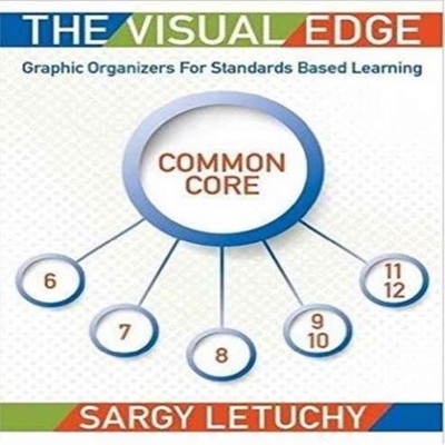 The Visual Edge Graphic Organizers for Standards Based Learning S