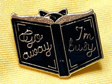 NWOT Cat Book Lapel Pin Enamel Black 'Go Away I'm Busy' Reading Bookworm Gift