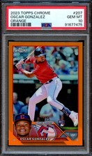 BB - 2023 Topps Chrome - Orange 21/25 - #207 - Oscar Gonzalez - PSA 10 GEM MT