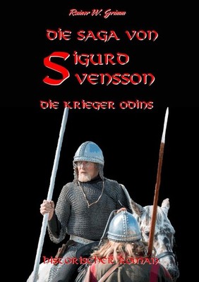 Die Saga von Sigurd Svensson II | Rainer W. Grimm | deutsch