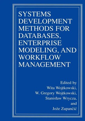 Wita Wojtkowski (u. a.) | Systems Development Methods for Databases,...