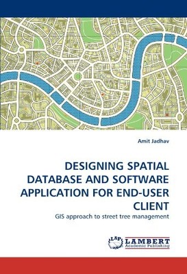 DESIGNING SPATIAL DATABASE AND SOFTWARE APPLICATION FOR By Amit Jadhav EXCELLENT