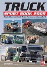 Truck Sport Book 2005. Truck Race  Truck Trial Eur... | Buch | Zustand sehr gut