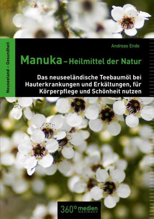 Thumbnail - Manuka-heilmittel Der Natur Andreas Ende Taschenbuch 112 S. Deutsch