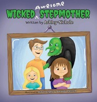 Ashley-Nichole | Wicked Awesome Stepmother | Buch | Englisch (2022) | Gebunden