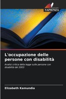 Elizabeth Kamundia | L'occupazione Delle Persone Con Disabilità | Taschenbuch