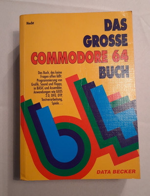 Hecht Das Grosse Commodore 64 Buch (1992) Data Becker C64 Klassiker 6. Auflage