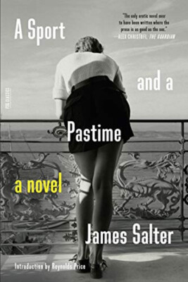 A Sport and a Pastime : A Novel Paperback James Salter