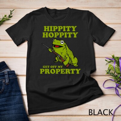 Hippity Hoppity Get Off My Property Funny Frog Meme Unisex T-shirt