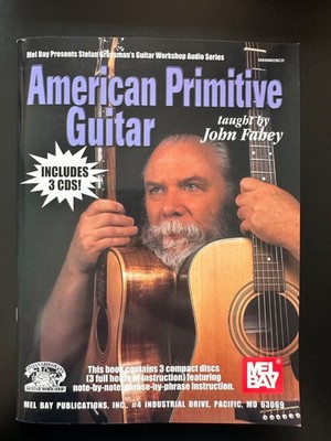 American Primitive Guitar von John Fahey