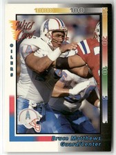 1992 WILD CARD #87 BRUCE MATTHEWS HOUSTON OILERS