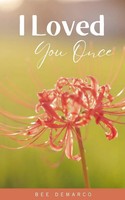 I Loved You Once | Bee Demarco | Taschenbuch | Englisch | 2024