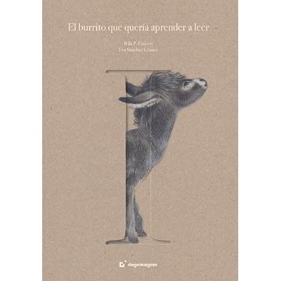 El Burrito Que Quer�a Aprender a Leer - Spanish Language Paperback NEW Punzano G