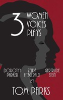Three Women, Three Voices, Three Plays Tom Parks Taschenbuch Englisch 2015