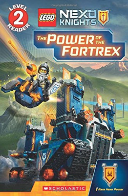 The Power of the Fortrex (Scholastic Readers: Lego)