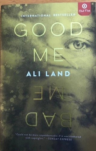 GOOD ME/BAD ME ~ ALI LAND  ~ SOFT COVER ~  NEW