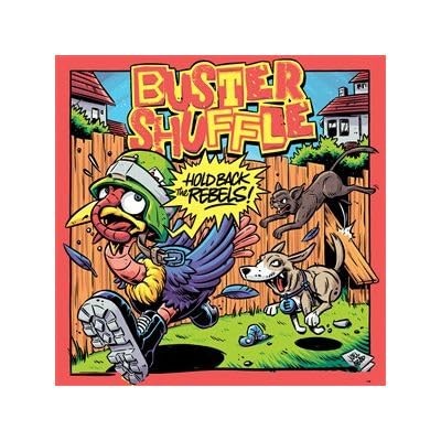 BUSTER SHUFFLE - HOLD BACK THE REBELS COLOURED ECO-VINYL - Vinyl Rec - F600z