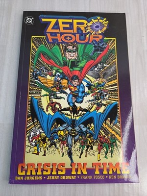 Zero Hour: Crisis in Time First Printing (DC Comics October 1994)