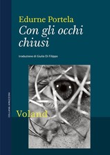 Edurne Portela Giulia Di Filippo Con gli occhi chiusi Paperback  UK IMPORT 