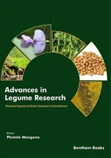 Advances in Legume Research: Physiological Responses and Genetic Improvement for