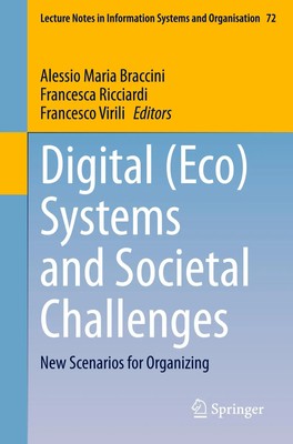 Digital (Eco) Systems and Societal Challenges New Scenarios for Organizing Buch