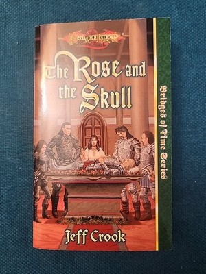 The Rose And The Skull Jeff Crook DragonLance Bridges Of Time 1999 1st Print PB