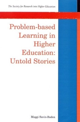 Problem-based Learning In Higher Education: Unt by Savin-Baden, Maggi 033520337X
