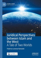 Juridical Perspectives Between Islam And The West Federico Lorenzo Ramaioli