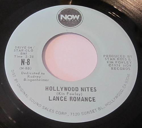 Lance Romance aka Kim Fowley California Sunshine/Hollywood Nites 45 NOW Stock - Picture 2 of 2