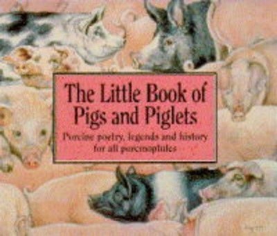Pigs, Piggies and Piglets - Fortunato, Susan