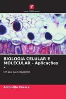 Antonella Chesca | Biologia Celular E Molecular - AplicaçõEs - | Taschenbuch
