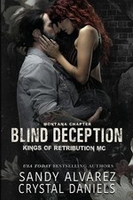 Crystal Daniels Sandy Alvarez Blind Deception (Paperback)