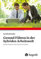 Gesund FüHren In Der Hybriden Arbeitswelt | Cornelia Schneider | Taschenbuch