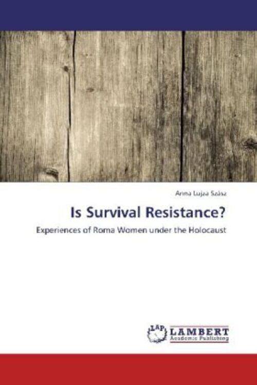 Thumbnail - Anna Lujza Szász | Is Survival Resistance? | Taschenbuch | Englisch