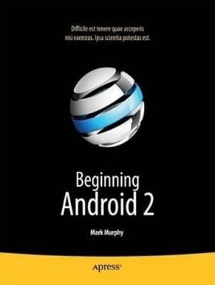 Mark Murphy Beginning Android 2 (Paperback)