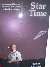 STAR TIME (EARTH BRANCH OF THE PROJECT SAGA) By Henry Melton Signed Science Fict