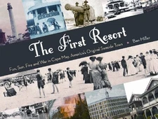 First Resort: Fun, Sun, Fire and War in..., Miller, Ben