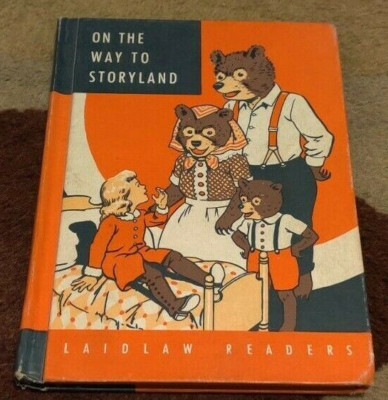 Laidlaw Readers ON THE WAY TO STORYLAND Gerald Yoakam Milo Winter Home School