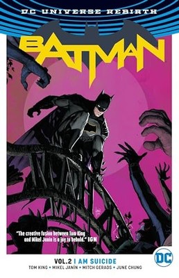 Batman Vol. 2: I Am Suicide (Rebirth), King, Tom