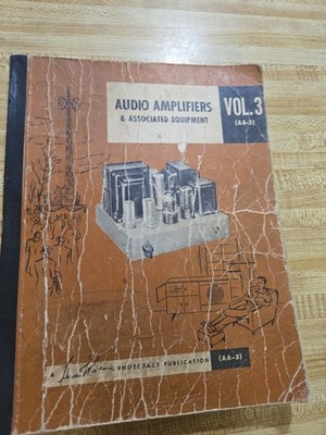 Howard W. Sams Audio Amplifiers Vol 3 AA-3 1956 1st Ed Photofact