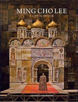 Ming Cho Lee, Aronson, Arnold,  Hardback