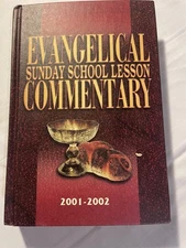 Evangelical Sunday School Lesson Commentary 2001-2002 Oliver McMahan