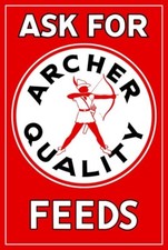 Ask for Quality Archer Feeds NEW Sign: 16 x 24" USA STEEL XL Size