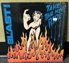 Blast! - Take the Manic Ride Vinyl RARE  1989 SST Records Press SST225 Punk