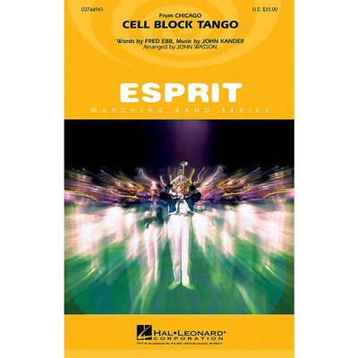 Cell Block Tango (from Chicago) Marching Band Level 3 Arranged by John Wasson