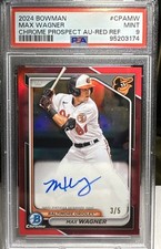 Max Wagner 2024 Bowman Draft True Red Refractor # CPAMW Auto 3/5 RC Baltimore